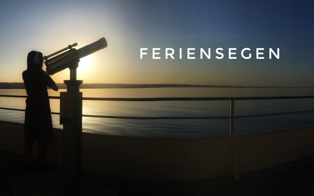 Feriensegen